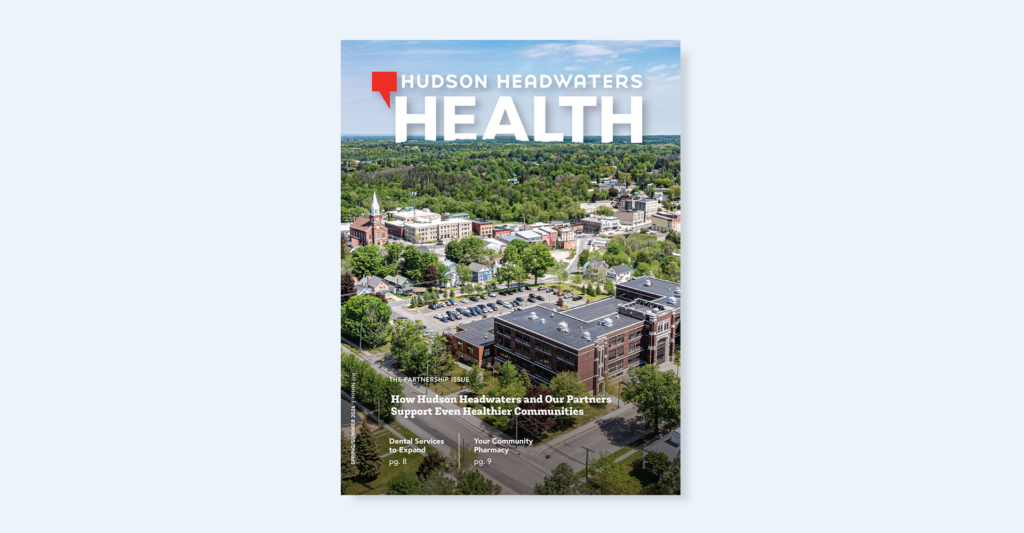 Cover of the Spring/Summer 2026 issue of Hudson Headwaters Health